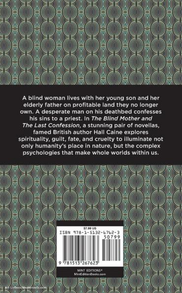 The Blind Mother and The Last Confession