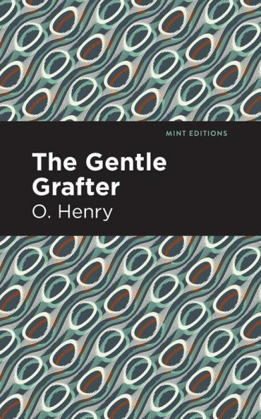 The Gentle Grafter
