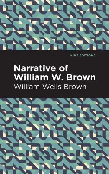 Narrative of William W. Brown
