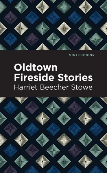 Oldtown Fireside Stories