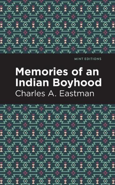 Memories of an Indian Boyhood