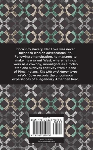 The Life and Adventures of Nat Love