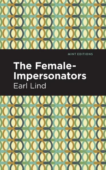 The Female-Impersonators