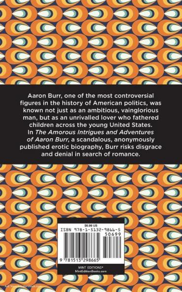 The Amorous Intrigues and Adventures of Aaron Burr