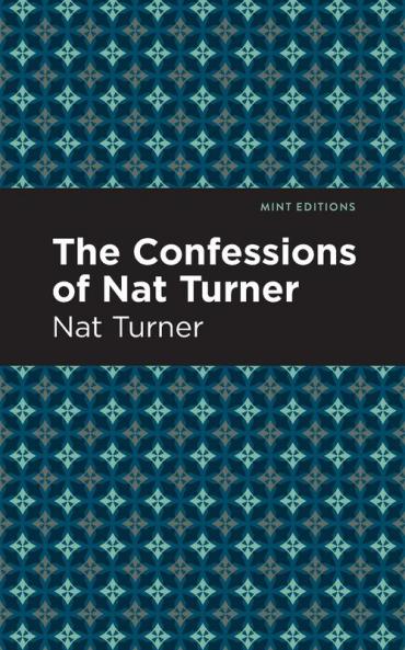 The Confessions of Nat Turner