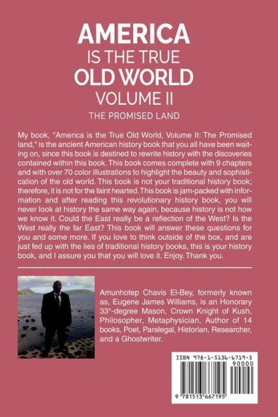 America is the True Old World Volume II