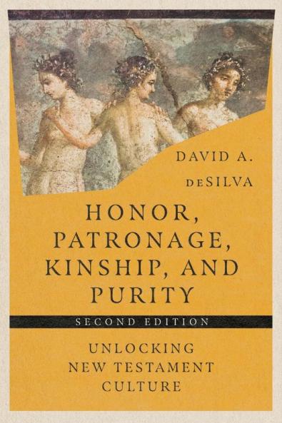 Honor Patronage Kinship and Purity