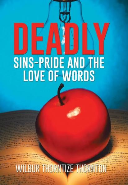 Deadly Sins-Pride and the Love of Words