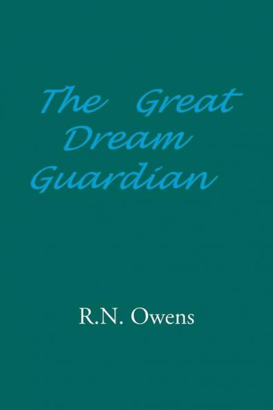 The Great Dream Guardian