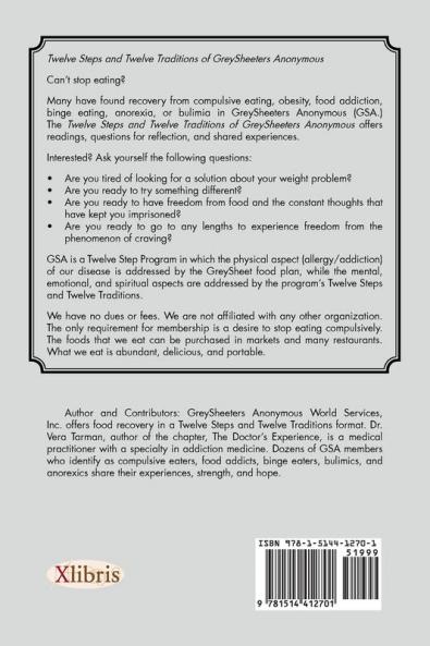 TWELVE STEPS AND TWELVE TRADITIONS of GreySheeters Anonymous