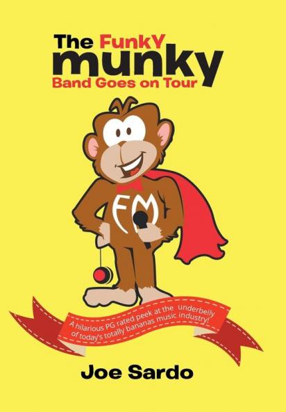 The Funky Munky Band Goes on Tour