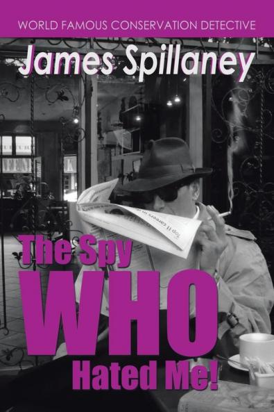 The Spy Who Hated Me!