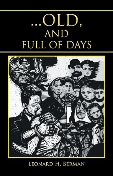... OLD AND FULL OF DAYS