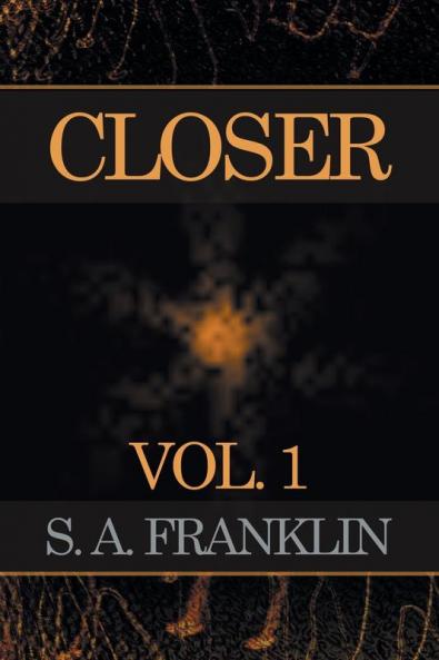 Closer