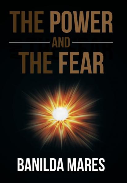 The Power And The Fear