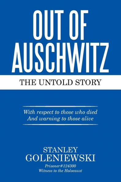OUT OF AUSCHWITZ