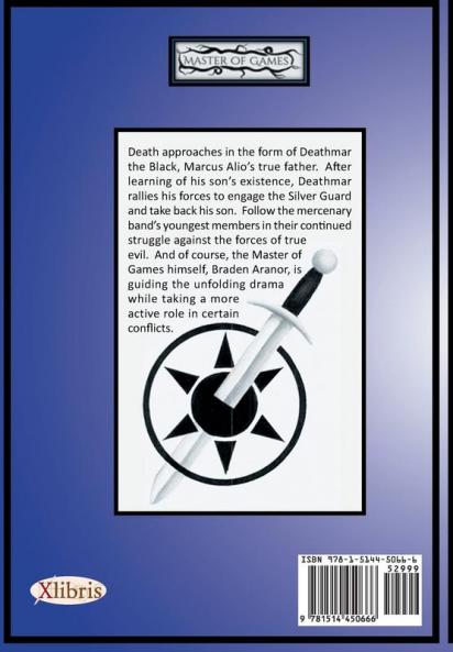 Silver Guard Book II Vengeance: Master of Games Saga
