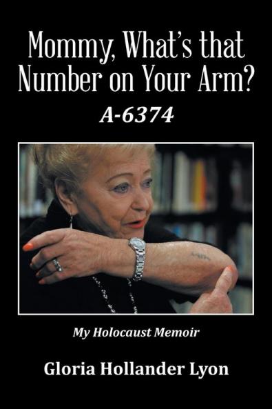 Mommy What's that Number on Your Arm?