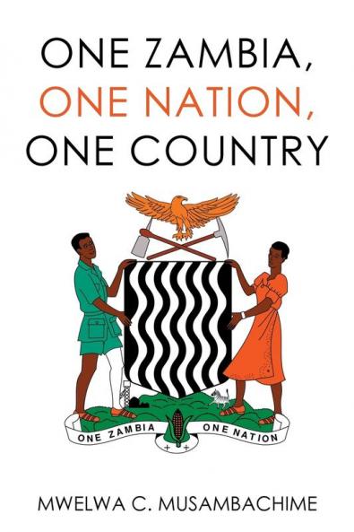One Zambia One Nation One Country