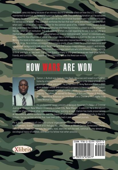 How Wars Are Won: Leadership Friendship Family and Unit Cohesion