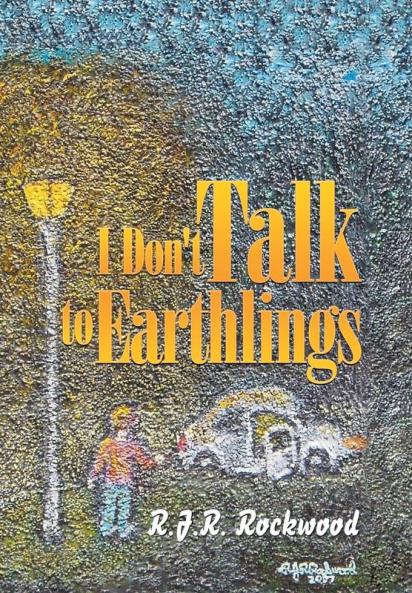 I Don't Talk to Earthlings