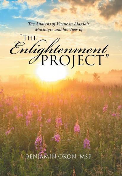 The Analysis of Virtue in Alasdair MacIntyre and His View of the Enlightenment Project