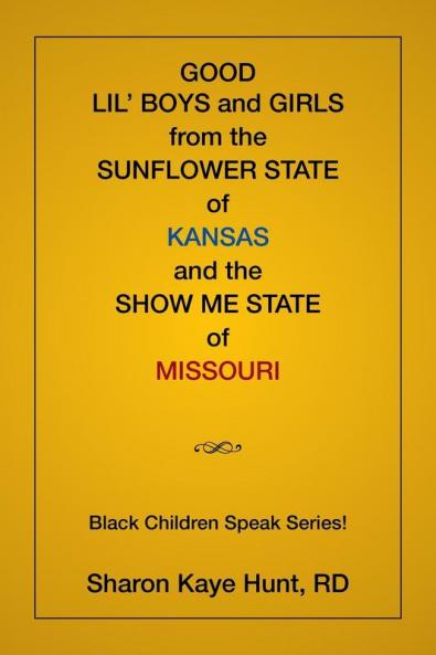 Good Lil' Boys and Girls From The Sunflower State Of Kansas And The Show Me State Of Missouri
