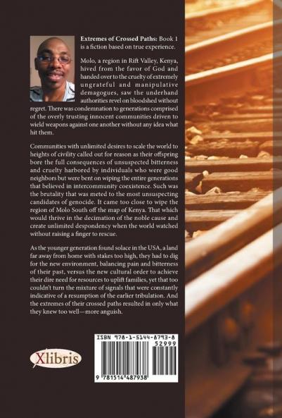 Extremes of Crossed Paths: Book 1