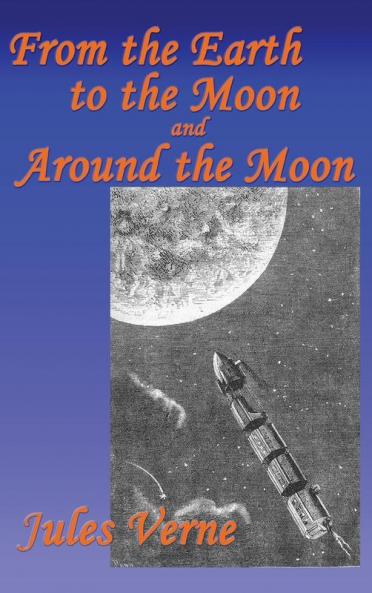 From the Earth to the Moon and Around the Moon