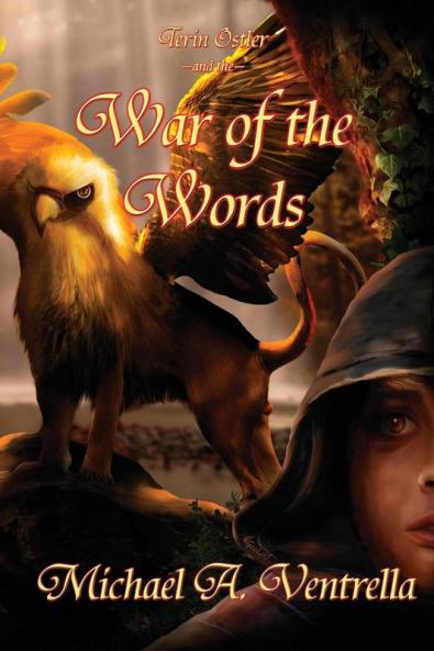Terin Ostler and the War of the Words: 2 (Tales of Fortannis)