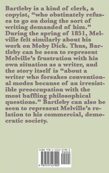 Bartleby The Scrivener A Story of Wall-Street