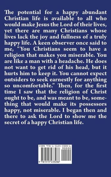 The Christian's Secret to a Happy Life