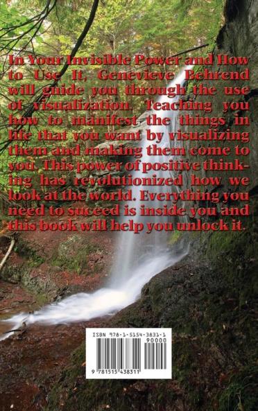 Your Invisible Power and How to Use It