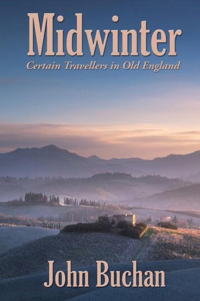 Midwinter: Certain Travellers in Old England
