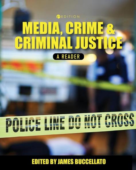 Media Crime and Criminal Justice