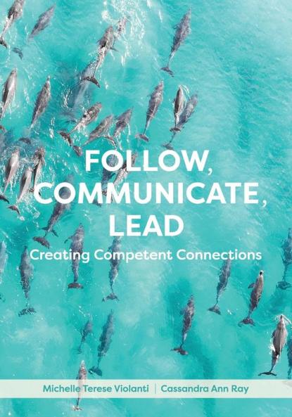 Follow Communicate Lead
