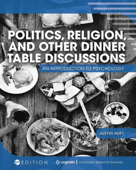 Politics Religion and Other Dinner Table Discussions