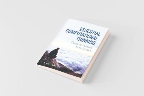 Essential Computational Thinking