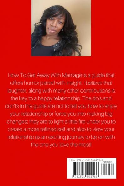 How To Get Away With Marriage