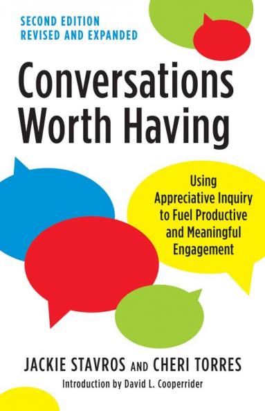 Conversations Worth Having Second Edition