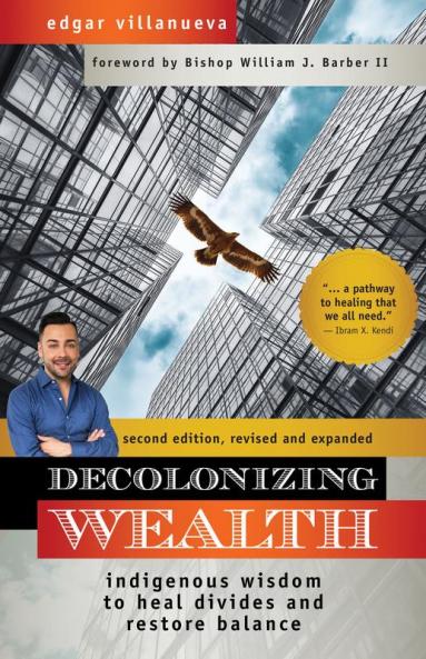 Decolonizing Wealth Second Edition