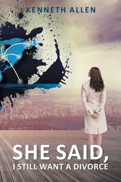 She Said I Still Want a Divorce