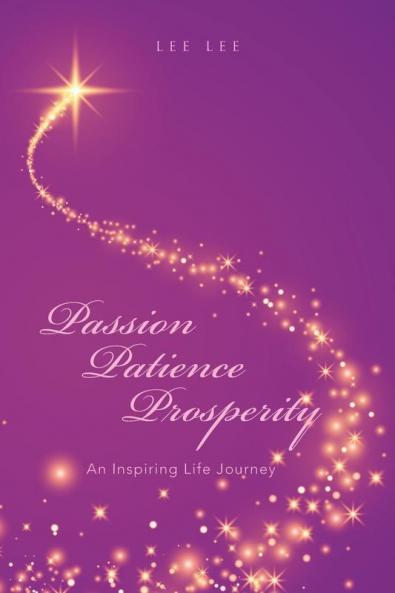 Passion Patience Prosperity