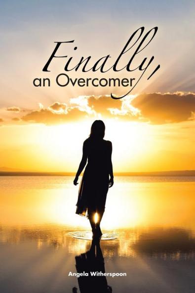 Finally an Overcomer