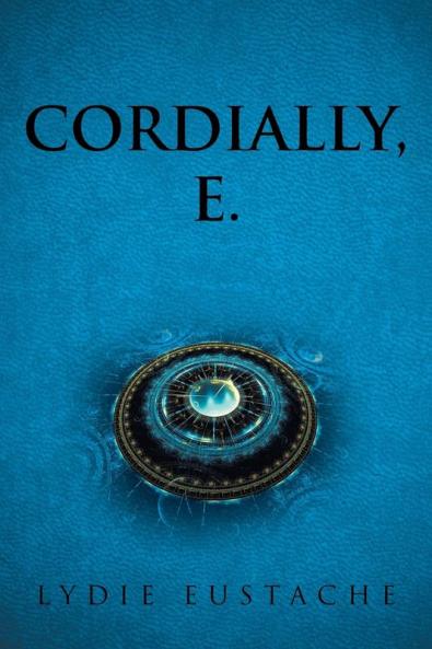Cordially E.
