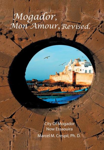 Mogador Mon Amour Revised