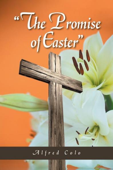 The Promise of Easter