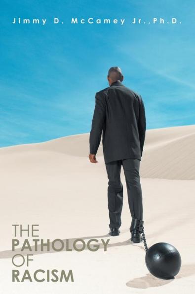 The Pathology of Racism