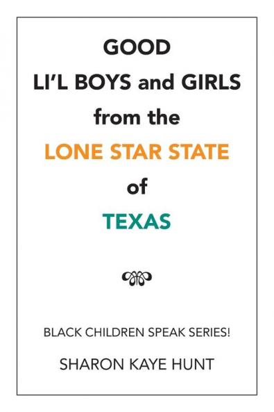 Good Li'l Boys and Girls from the Lone Star State of Texas