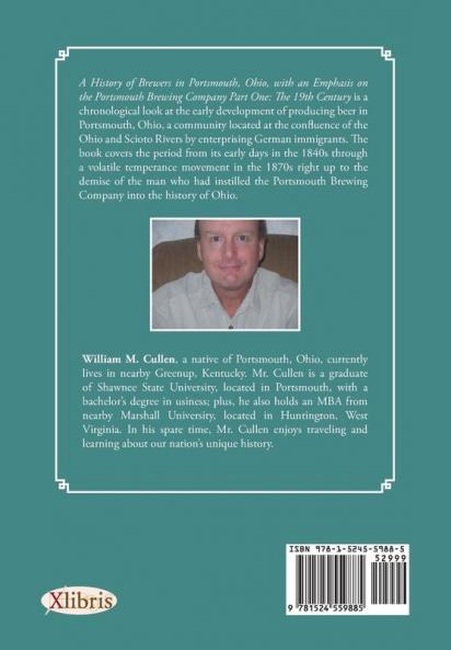 A History of Brewers in Portsmouth Ohio with an Emphasis on the Portsmouth Brewing Company Part One